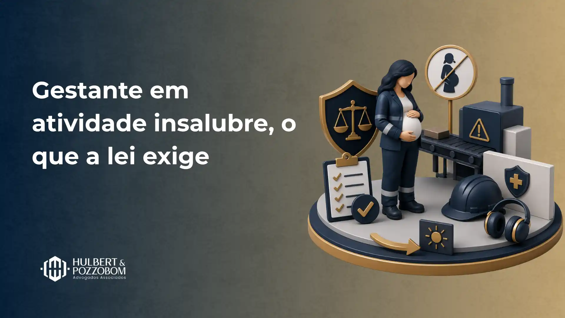 Ilustração sobre gestante em atividade insalubre, com mulher grávida ao lado de símbolos de segurança do trabalho, balança da justiça e documentos de verificação, além de capacete e sinal de atenção.